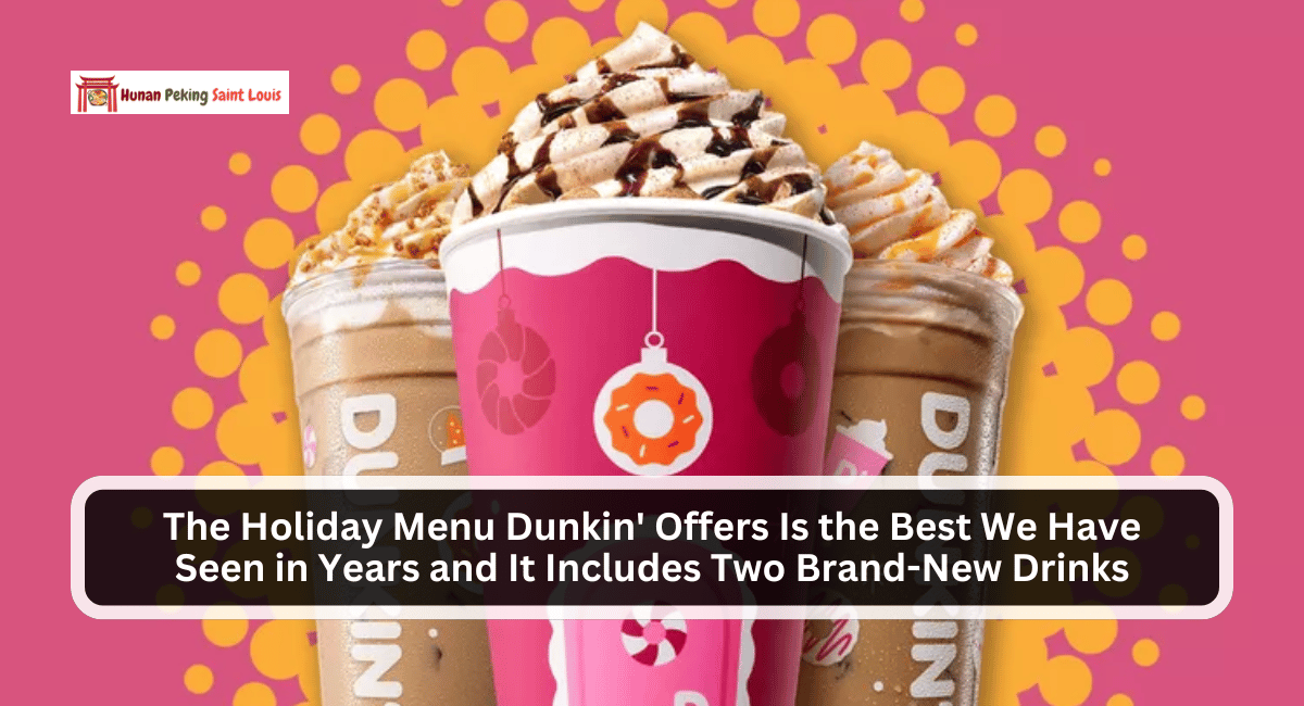 The Holiday Menu Dunkin' Offers Is the Best We Have Seen in Years and